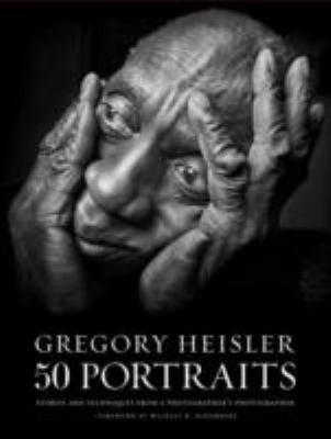 Cover of 50 Portraits by Gregory Heisler