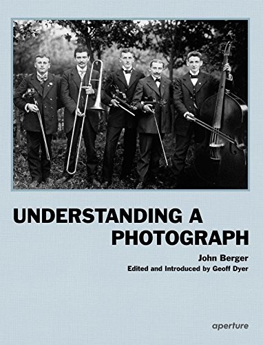 Cover of Understanding a Photograph